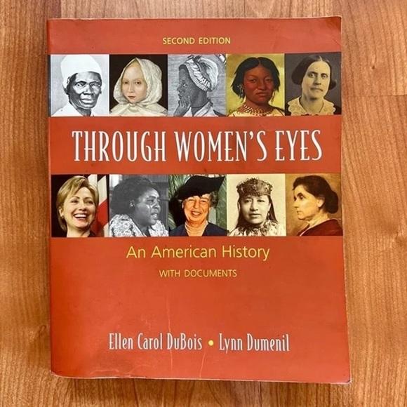 Through Women's Eyes: An American History 2nd Edition Carol DuBois Lynn Dumenil - Picture 1 of 2